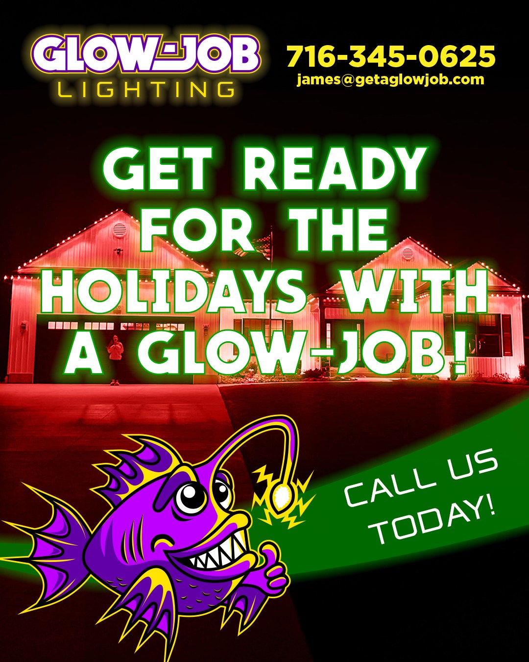Get your home holiday-ready with a Glow-Job!